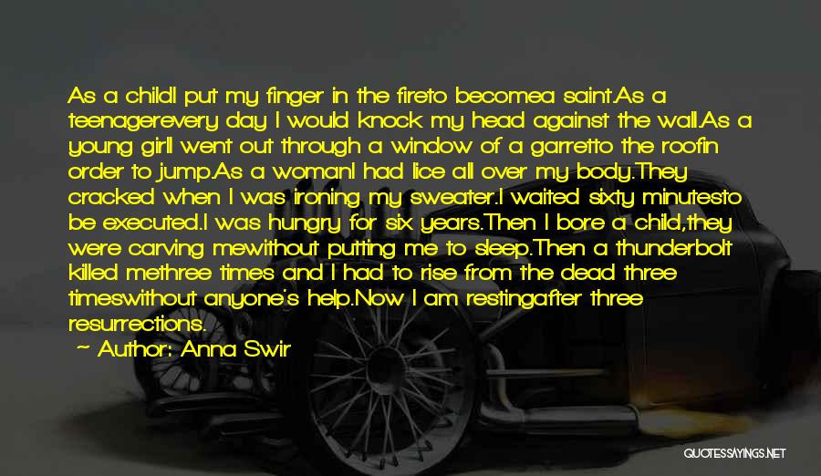 Death Of A Young Woman Quotes By Anna Swir