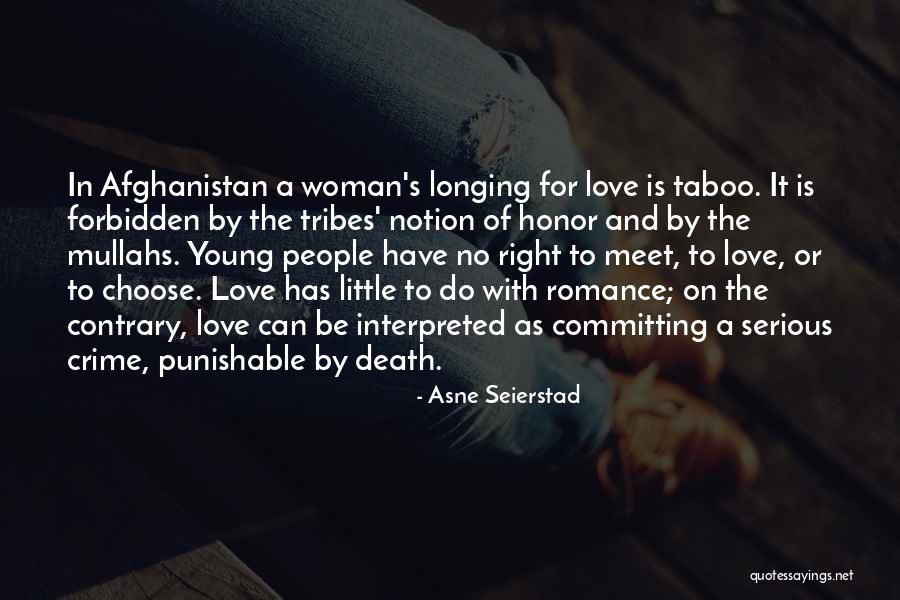 Death Of A Young Woman Quotes By Asne Seierstad Death Of A Young Woman Quotes By Asne Seierstad
