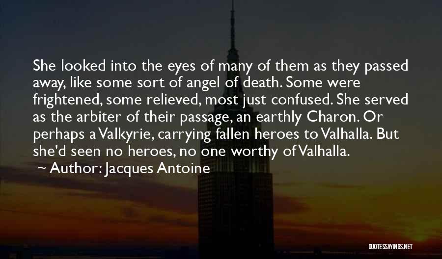 Death Of An Angel Quotes By Jacques Antoine