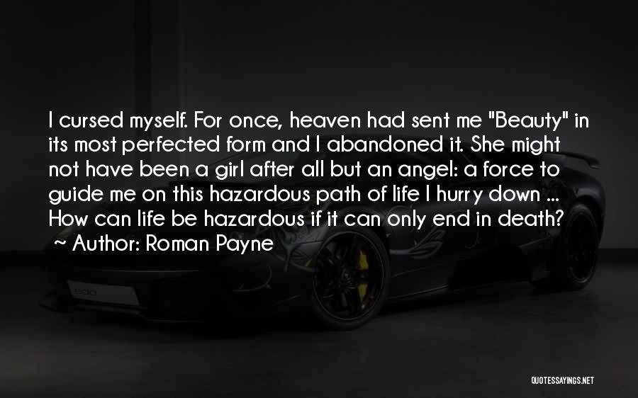 Death Of An Angel Quotes By Roman Payne