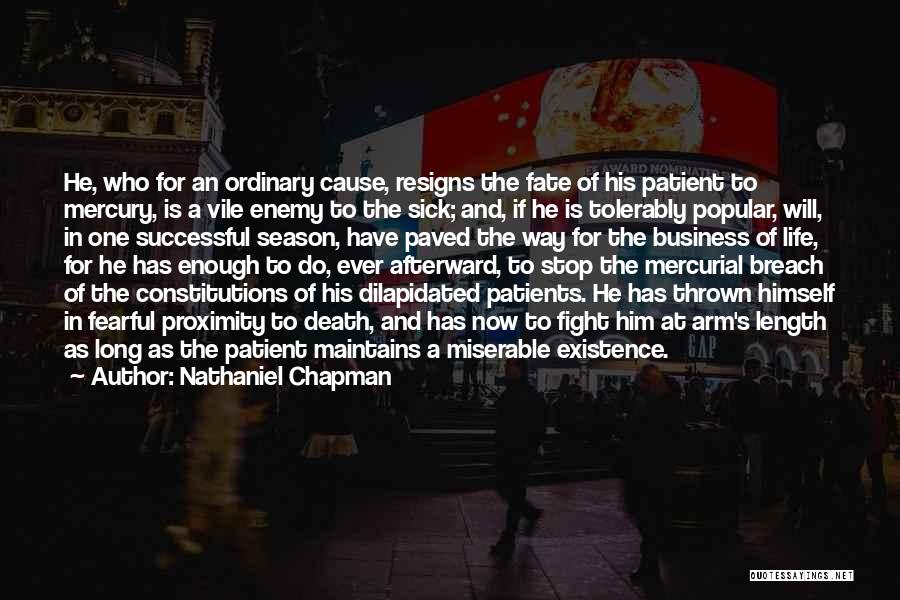 Death Of An Enemy Quotes By Nathaniel Chapman