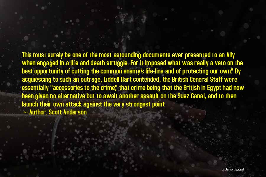 Death Of An Enemy Quotes By Scott Anderson