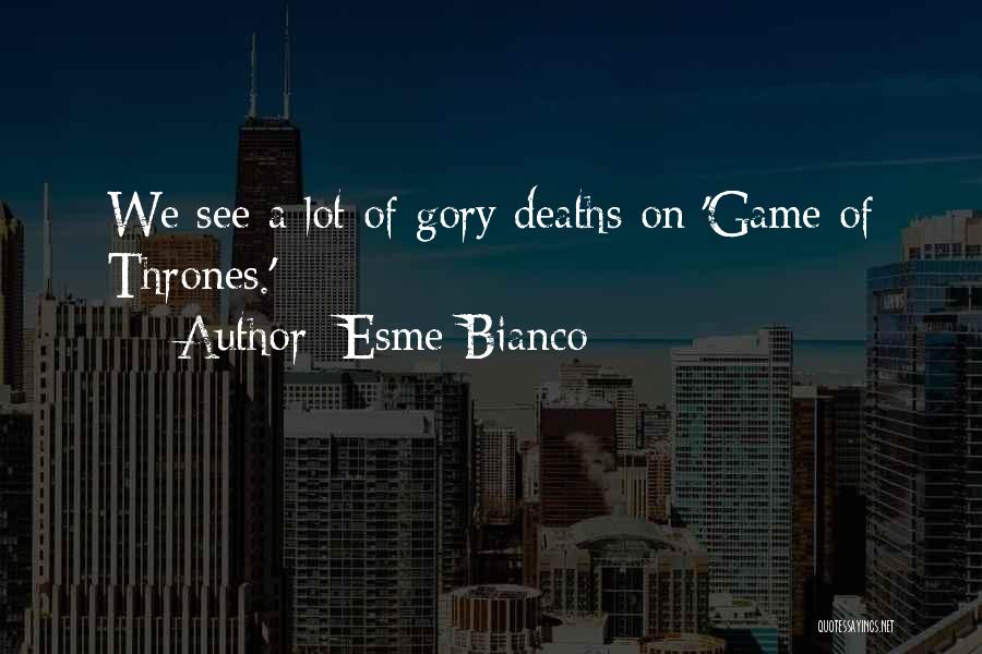 Death Of An Expert Witness Quotes By Esme Bianco