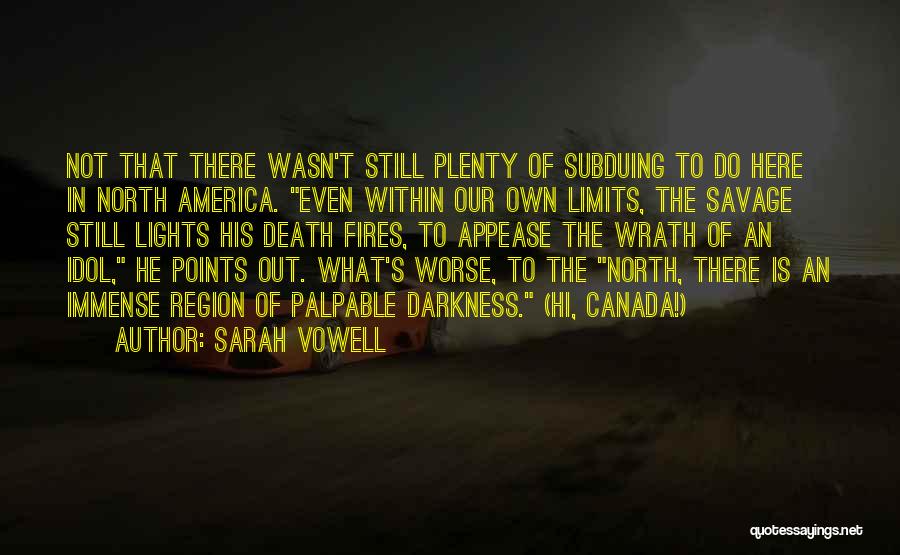 Death Of An Idol Quotes By Sarah Vowell