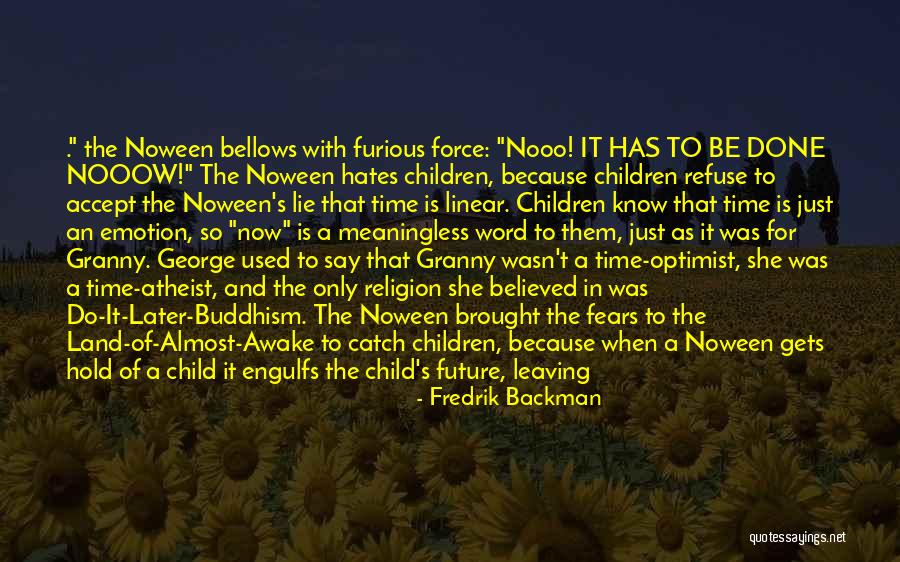 Death Of Child Quotes By Fredrik Backman Death Of Child Quotes By Fredrik Backman