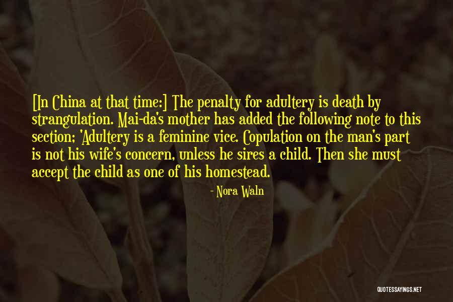 Death Of Child Quotes By Nora Waln Death Of Child Quotes By Nora Waln