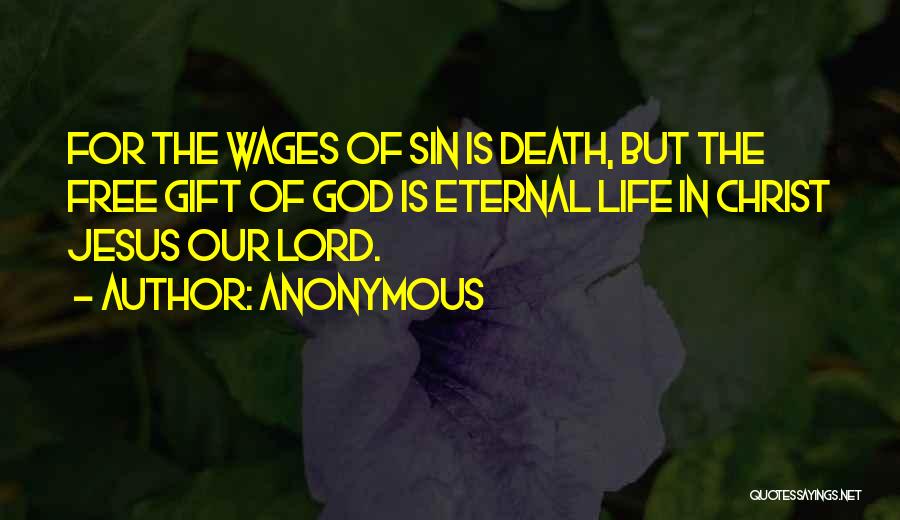 Death Of Christ Quotes By Anonymous