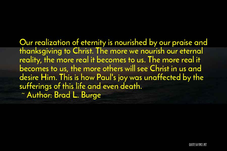 Death Of Christ Quotes By Brad L. Burge