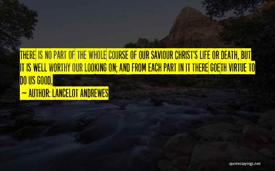 Death Of Christ Quotes By Lancelot Andrewes
