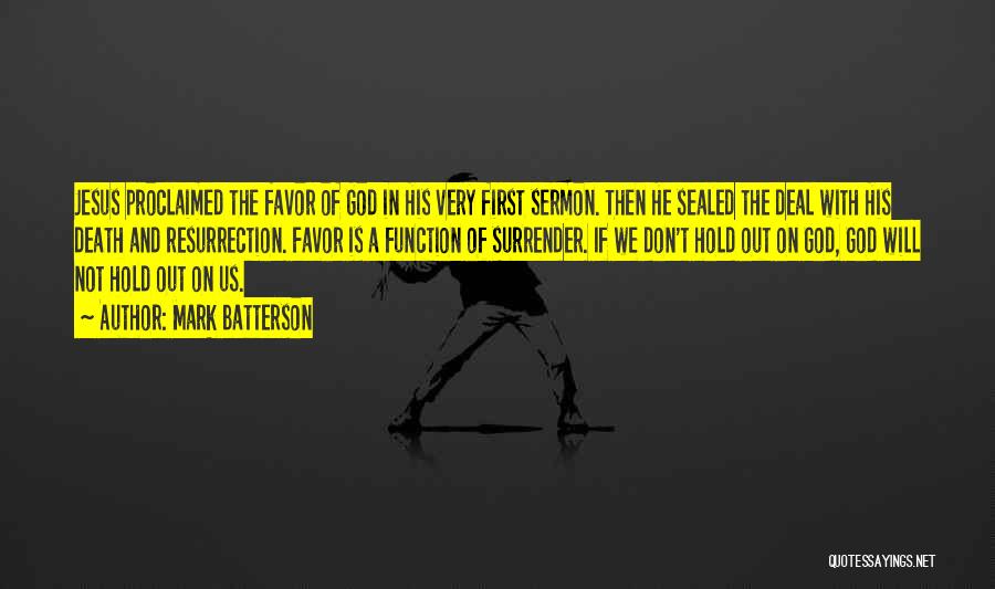 Death Of Christ Quotes By Mark Batterson