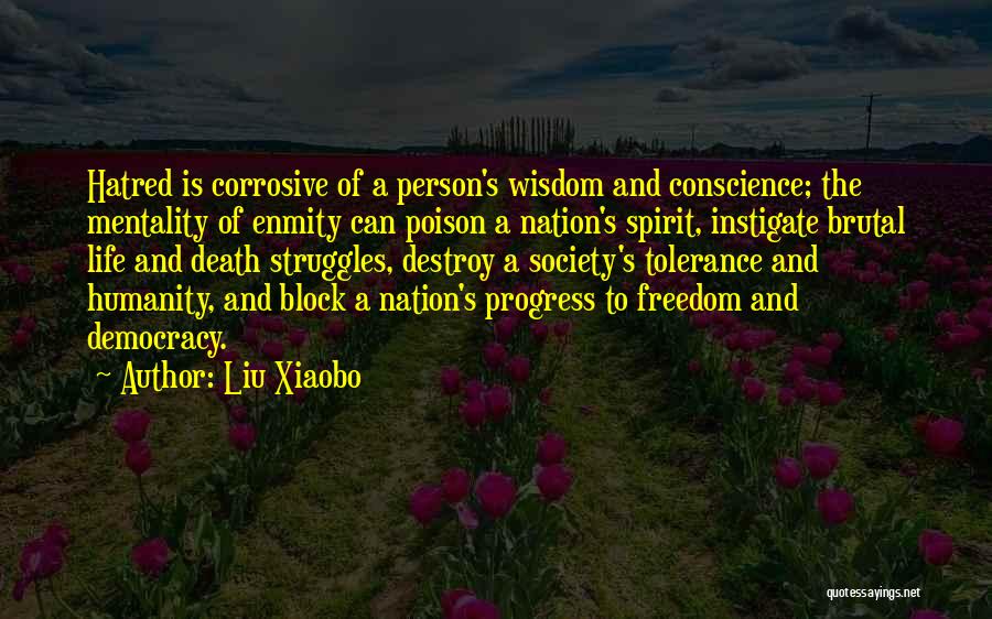 Death Of Democracy Quotes By Liu Xiaobo