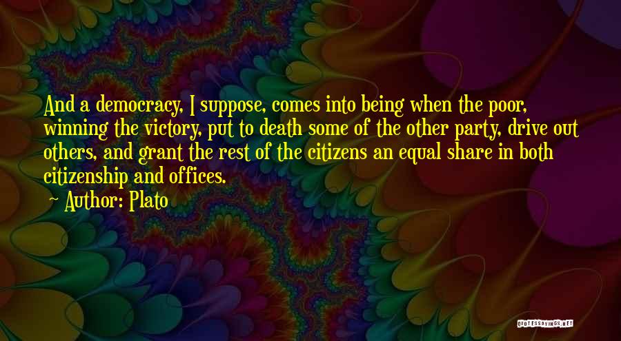 Death Of Democracy Quotes By Plato