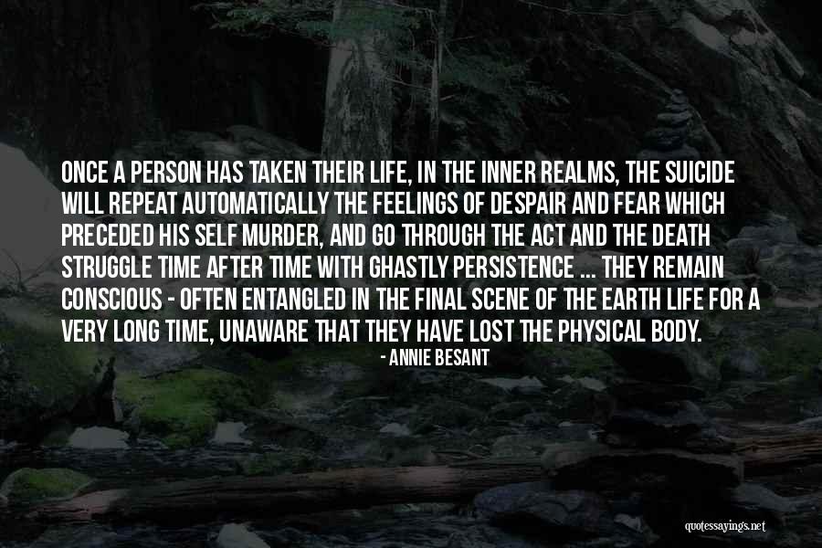 Death Of Earth Quotes By Annie Besant Death Of Earth Quotes By Annie Besant