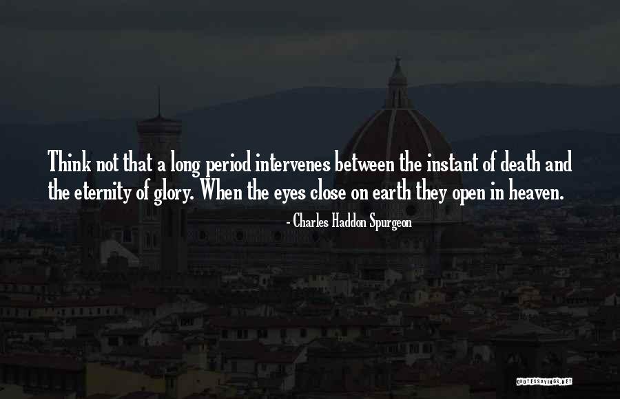Death Of Earth Quotes By Charles Haddon Spurgeon Death Of Earth Quotes By Charles Haddon Spurgeon