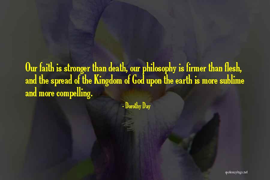 Death Of Earth Quotes By Dorothy Day Death Of Earth Quotes By Dorothy Day
