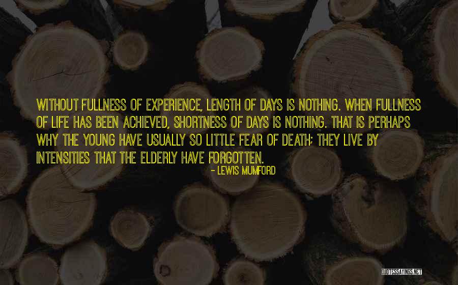 Death Of Elderly Quotes By Lewis Mumford