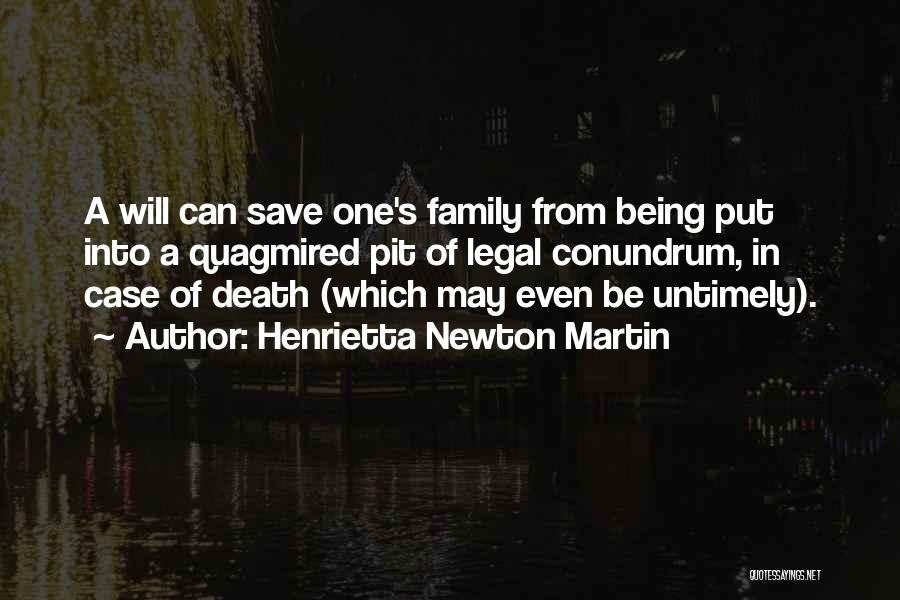 Death Of Family Quotes By Henrietta Newton Martin