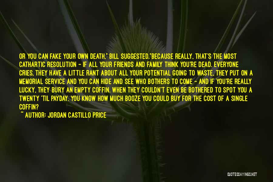 Death Of Family Quotes By Jordan Castillo Price