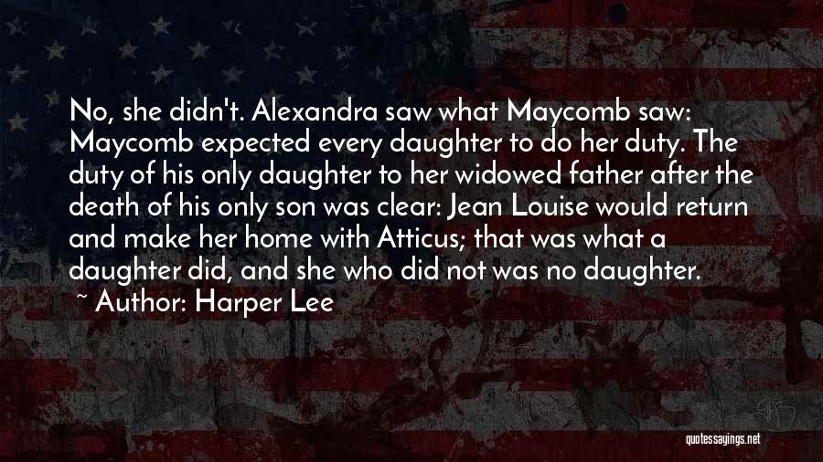 Death Of Father From A Daughter Quotes By Harper Lee