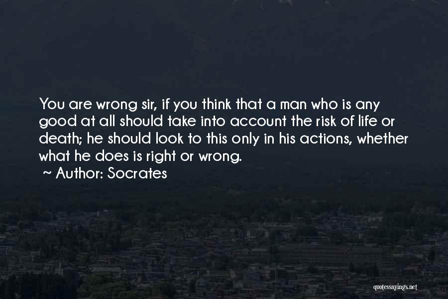 Death Of Good Man Quotes By Socrates