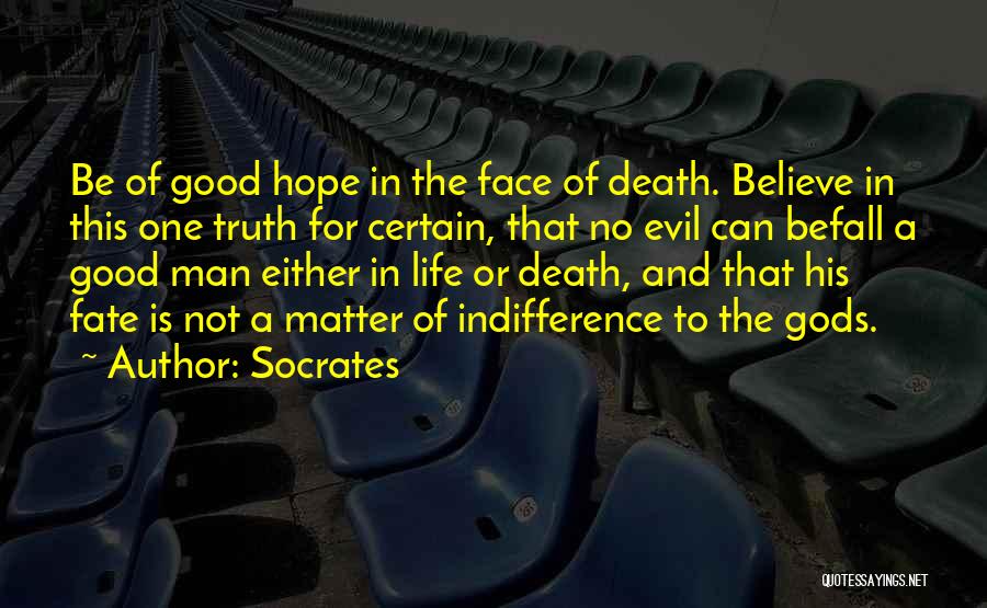 Death Of Good Man Quotes By Socrates