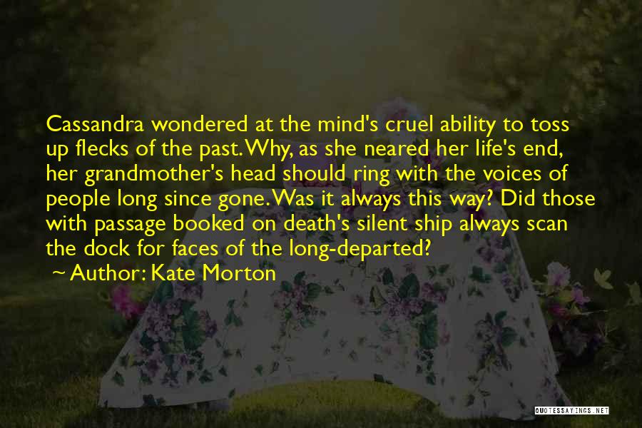 Death Of Grandmother Quotes By Kate Morton