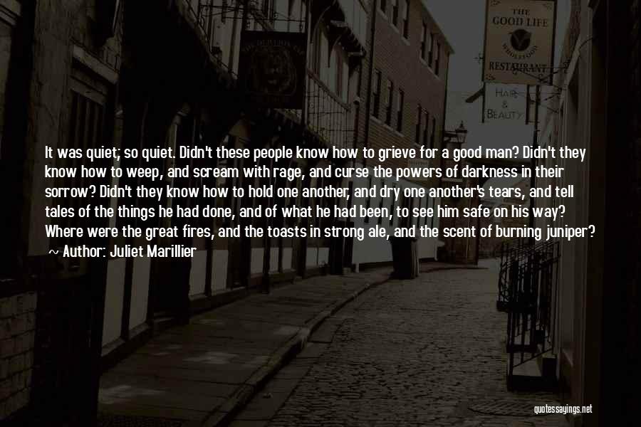 Death Of Great Man Quotes By Juliet Marillier