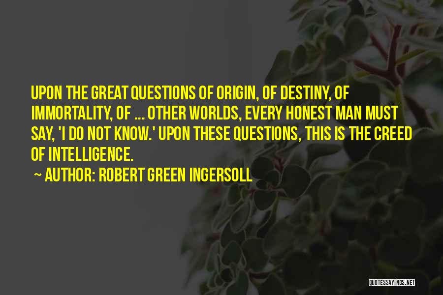 Death Of Great Man Quotes By Robert Green Ingersoll