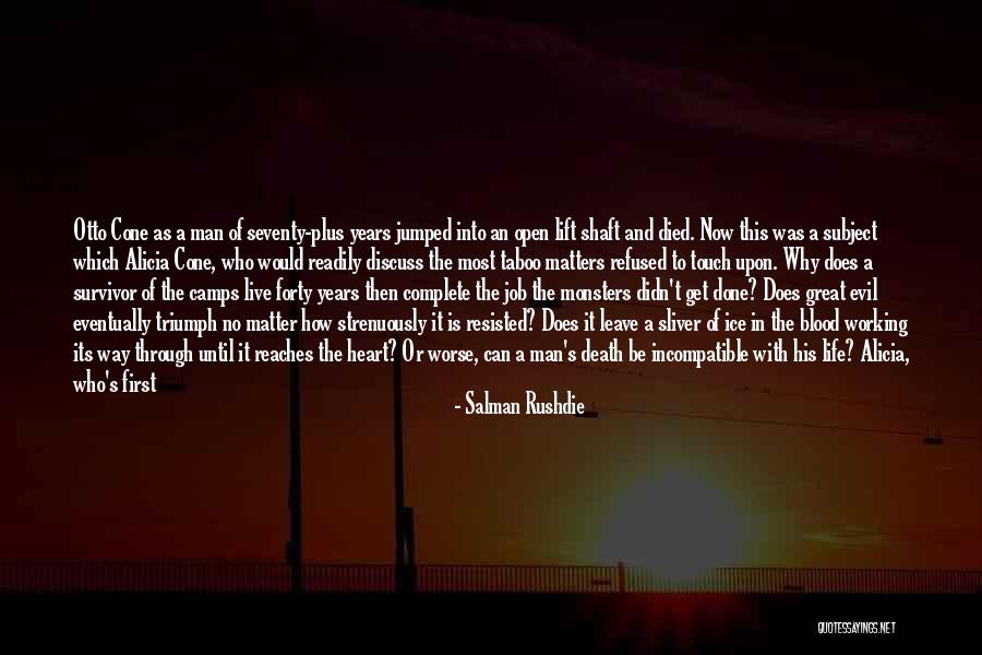 Death Of Great Man Quotes By Salman Rushdie