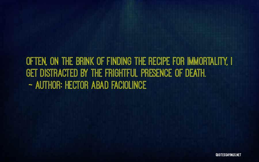 Death Of Hector Quotes By Hector Abad Faciolince