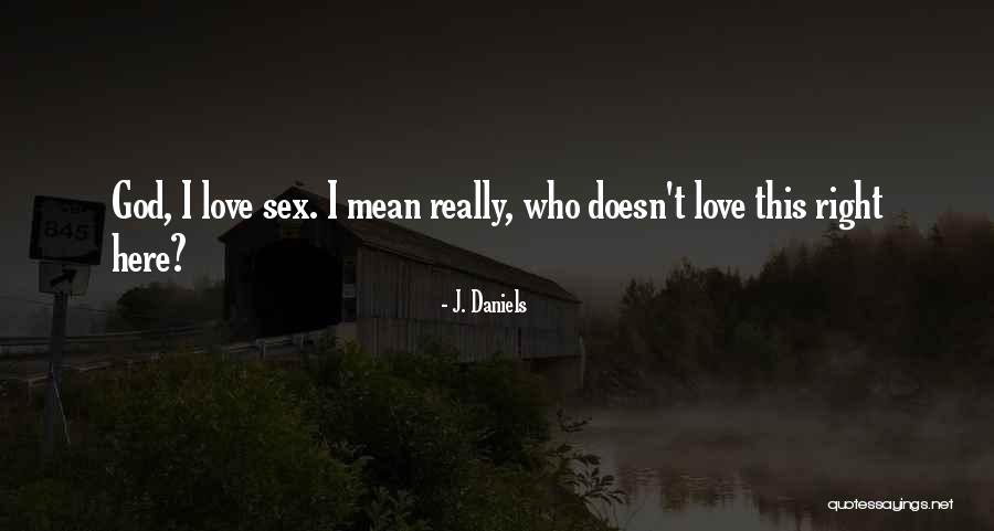 Death Of Ivan Ilyich Quotes By J. Daniels Death Of Ivan Ilyich Quotes By J. Daniels