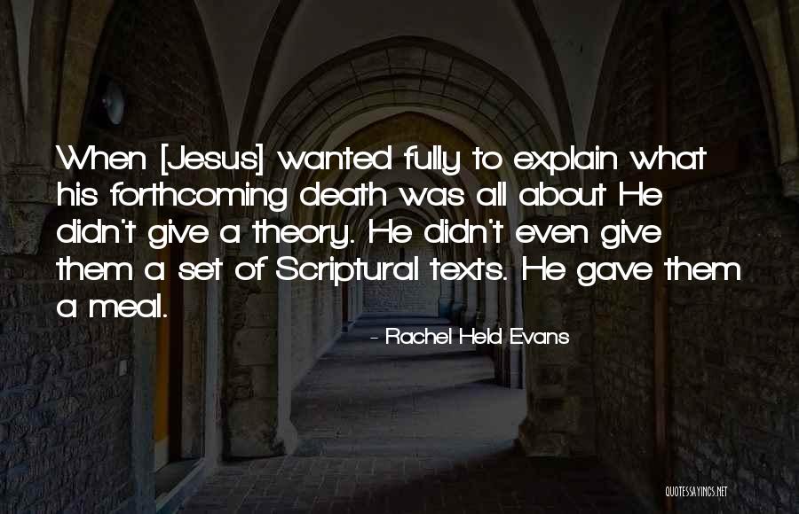 Death Of Jesus Quotes By Rachel Held Evans Death Of Jesus Quotes By Rachel Held Evans