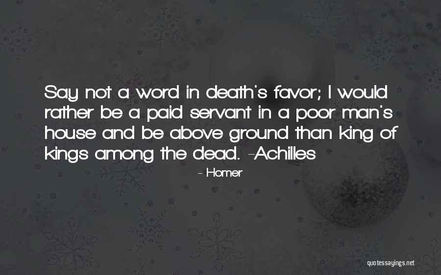 Death Of Kings Quotes By Homer Death Of Kings Quotes By Homer