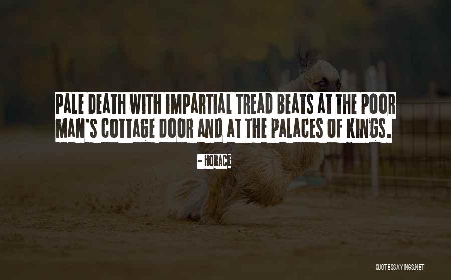 Death Of Kings Quotes By Horace Death Of Kings Quotes By Horace