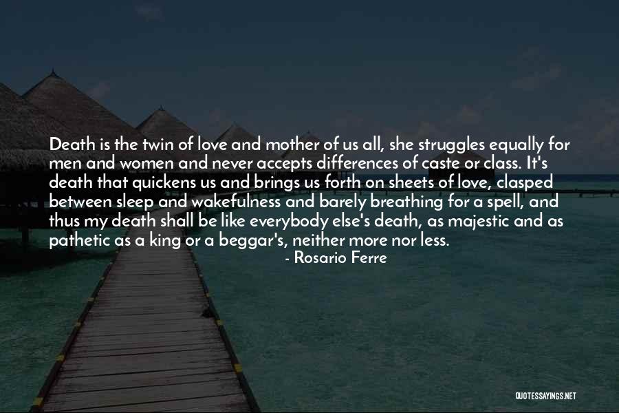 Death Of Kings Quotes By Rosario Ferre Death Of Kings Quotes By Rosario Ferre