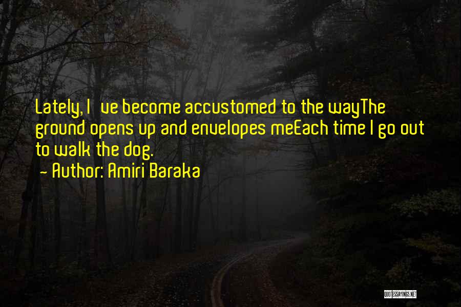 Death Of My Dog Quotes By Amiri Baraka