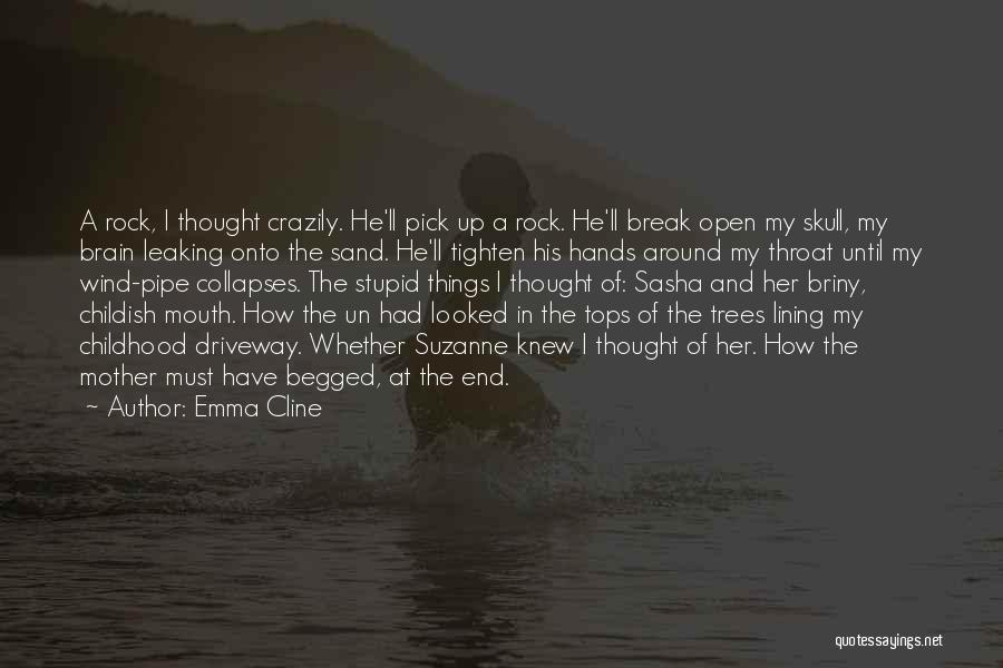 Death Of My Mother Quotes By Emma Cline