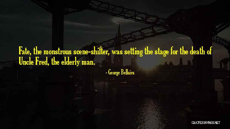 Death Of My Uncle Quotes By George Bellairs Death Of My Uncle Quotes By George Bellairs