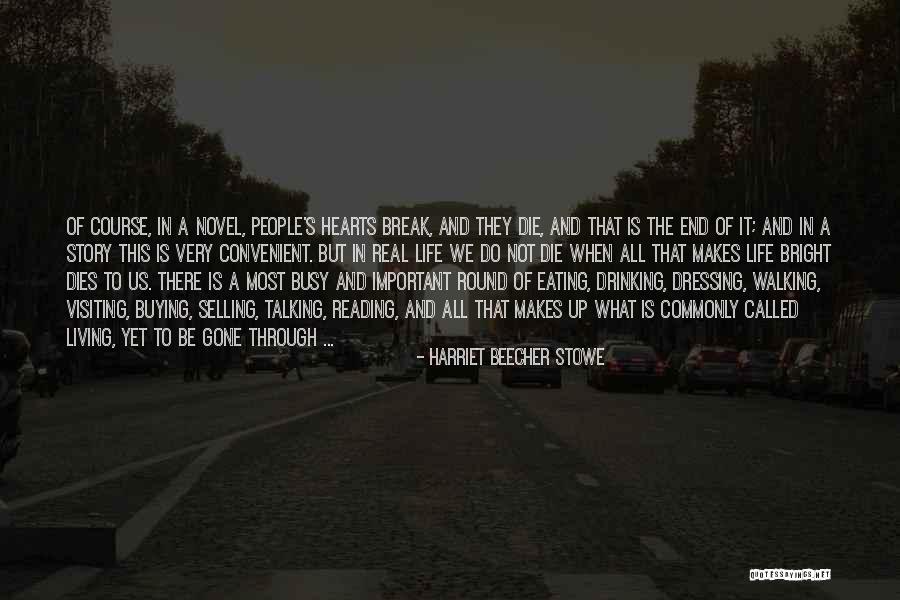 Death Of My Uncle Quotes By Harriet Beecher Stowe Death Of My Uncle Quotes By Harriet Beecher Stowe