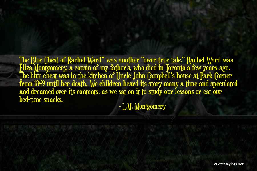 Death Of My Uncle Quotes By L.M. Montgomery Death Of My Uncle Quotes By L.M. Montgomery