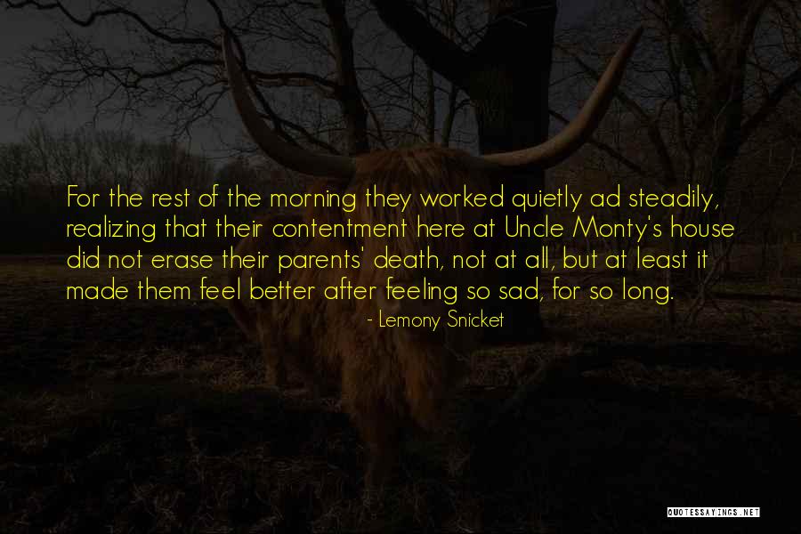 Death Of My Uncle Quotes By Lemony Snicket Death Of My Uncle Quotes By Lemony Snicket