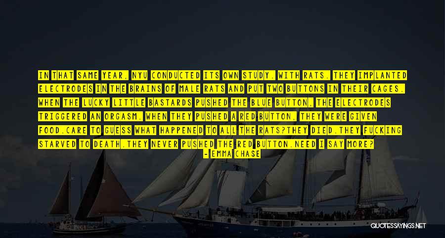 Death Of Rats Quotes By Emma Chase Death Of Rats Quotes By Emma Chase