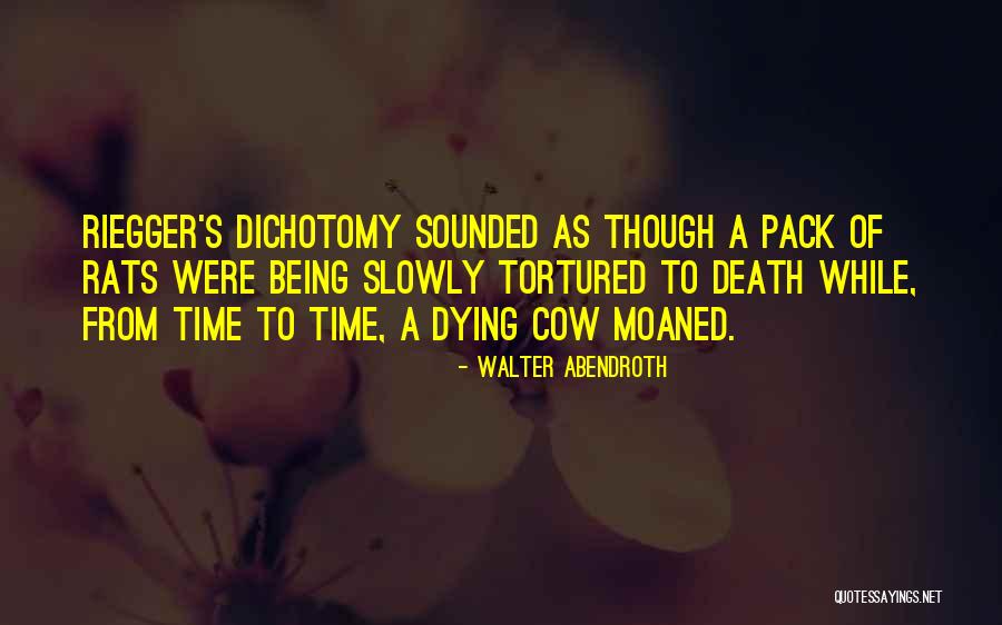 Death Of Rats Quotes By Walter Abendroth Death Of Rats Quotes By Walter Abendroth