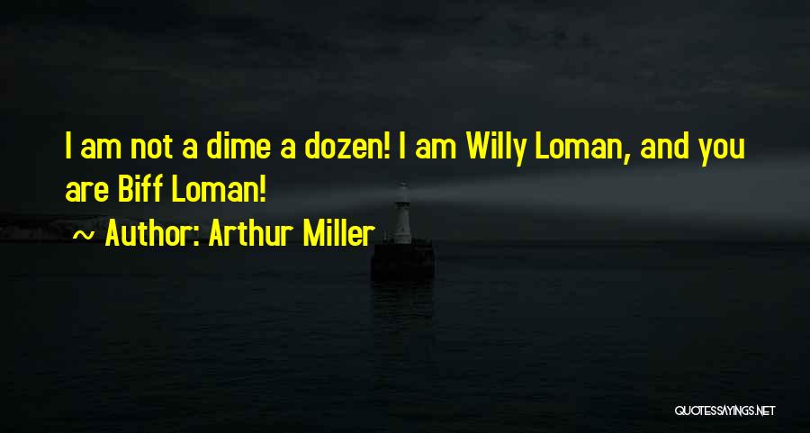 Death Of Salesman Quotes By Arthur Miller