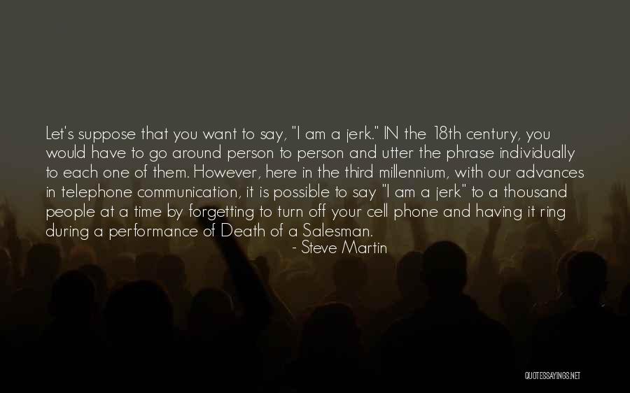 Death Of Salesman Quotes By Steve Martin