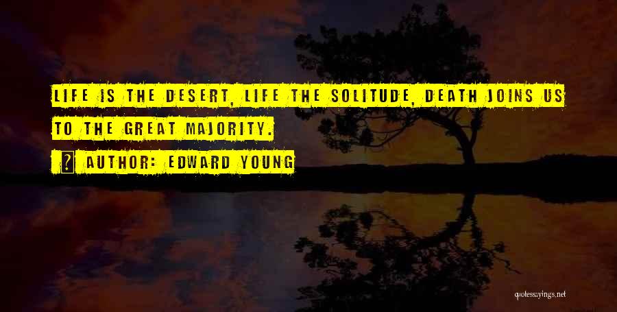 Death Of Someone Young Quotes By Edward Young