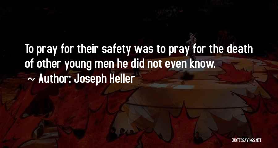 Death Of Someone Young Quotes By Joseph Heller
