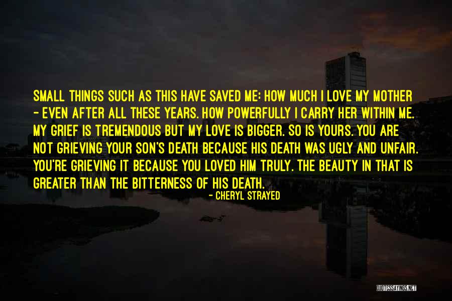 Death Of Son Quotes By Cheryl Strayed Death Of Son Quotes By Cheryl Strayed