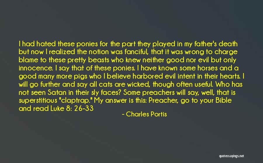 Death Of The Father Quotes By Charles Portis