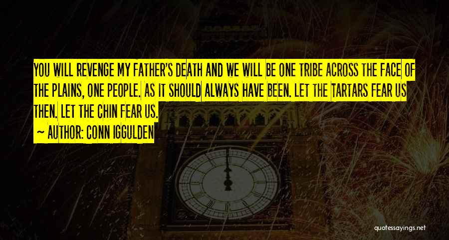 Death Of The Father Quotes By Conn Iggulden